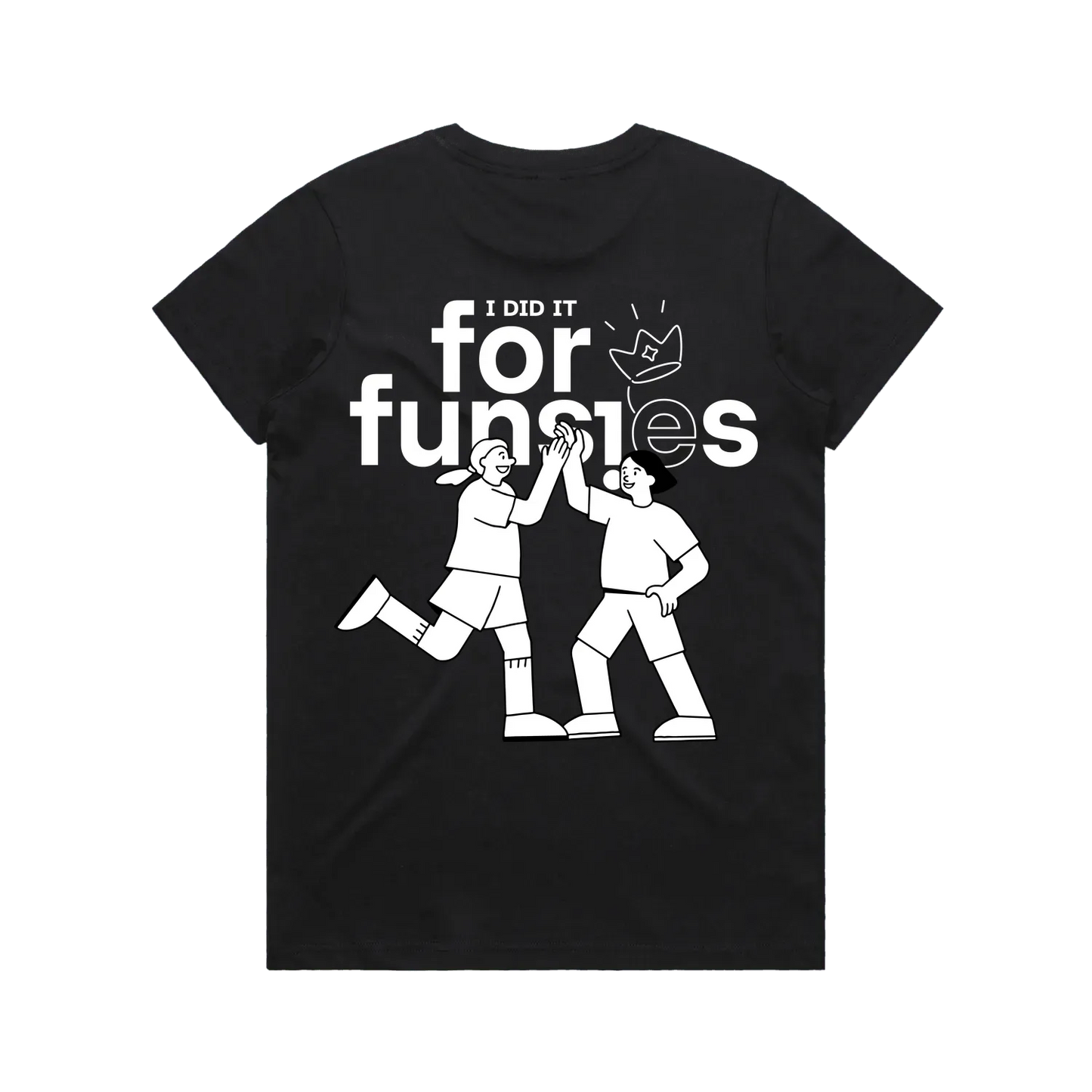 I'm Not Sorry For Funsies Tee - Black