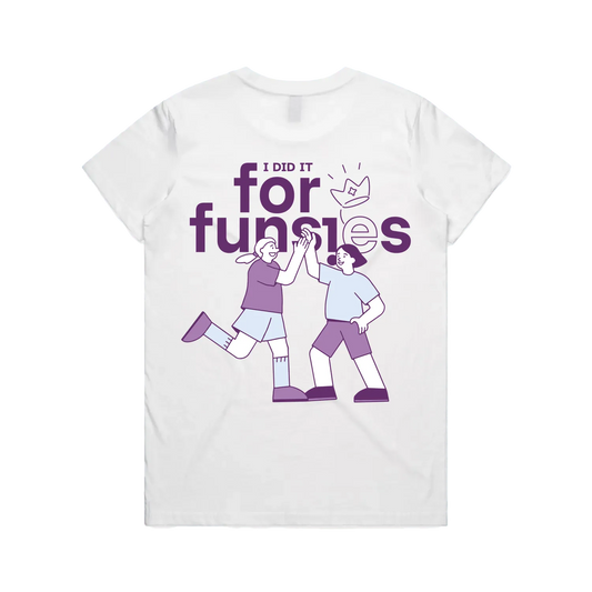 I'm Not Sorry For Funsies Tee - White